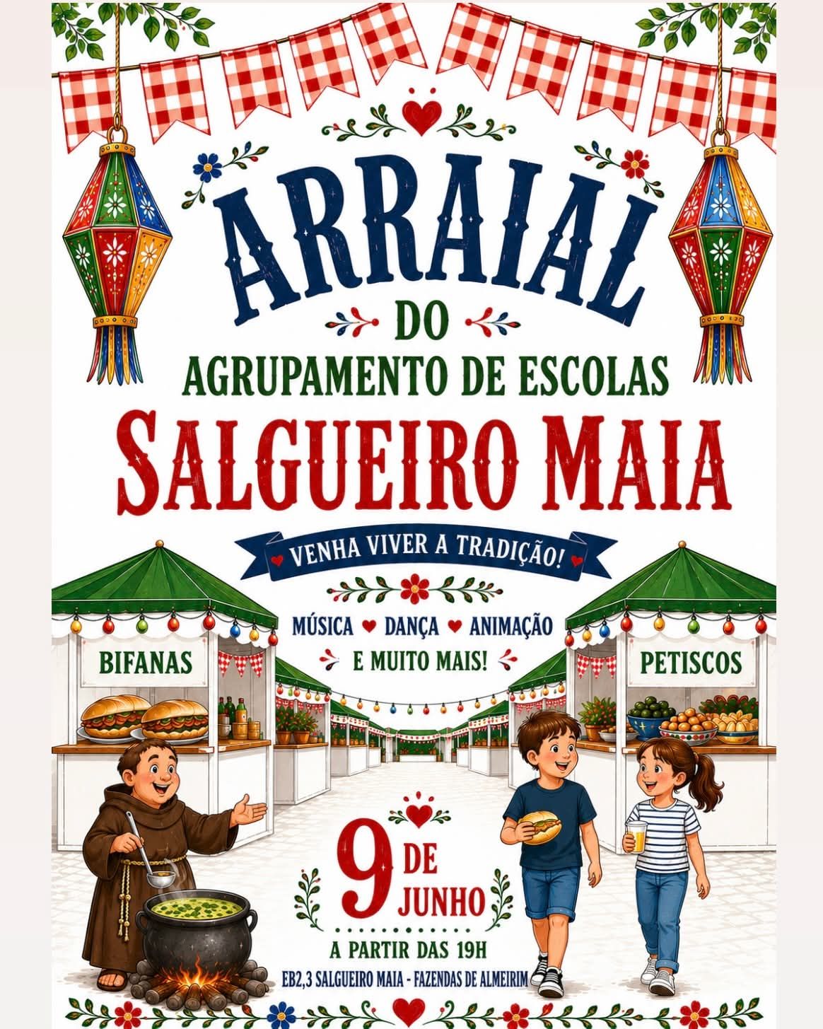 Arraial popular do agrupamento | 18ª edição